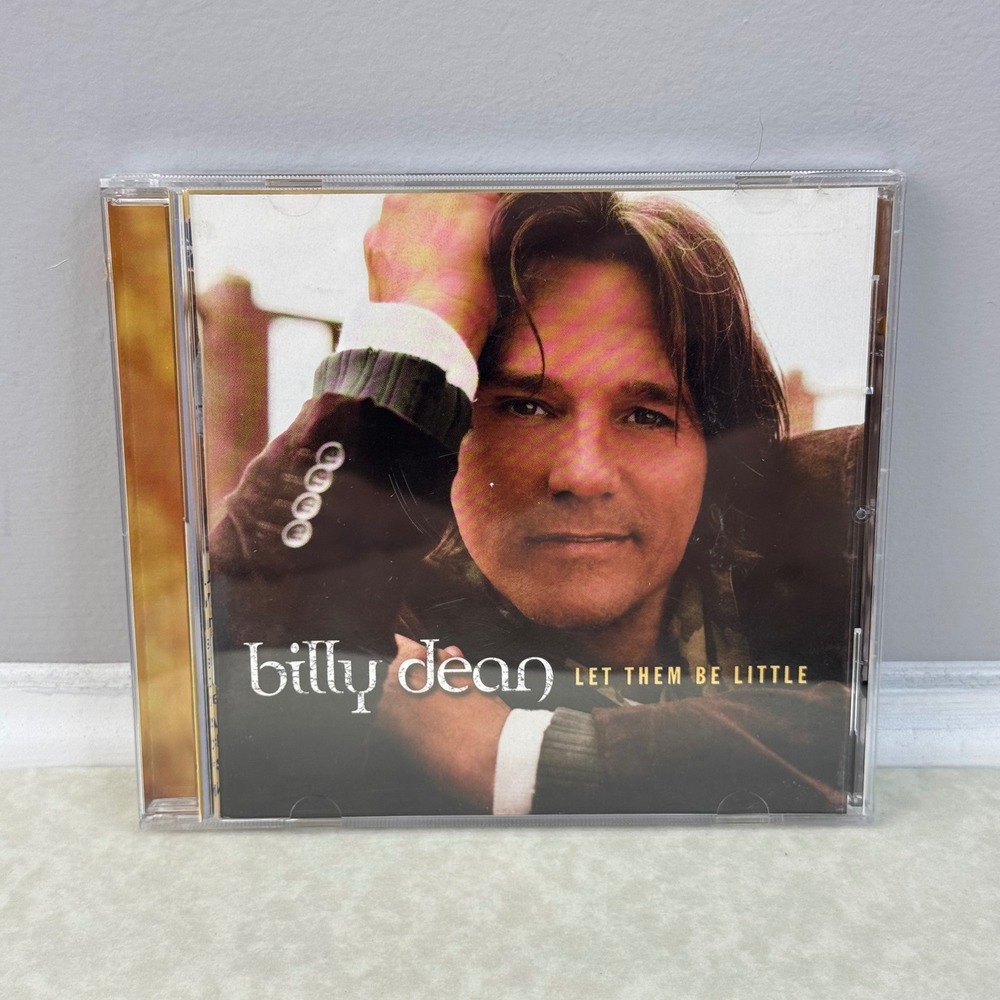 Billy‎ Dean: Let Them Be Little (CD Album 2005 Curb Records) Signed Autographed
